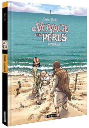 Le voyage des pères - intégrale