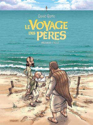 Le voyage des pères - intégrale Le voyage des pères - intégrale