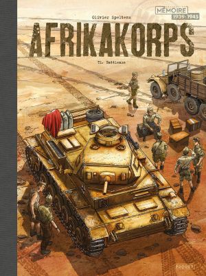 Afrikakorps - édition toilée tome 1