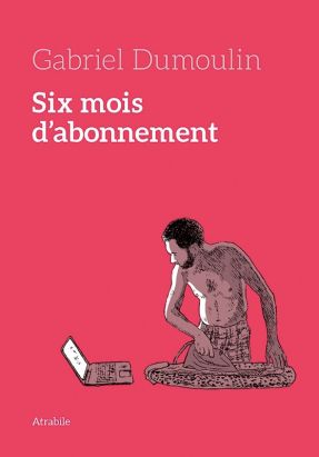 Six mois d'abonnement