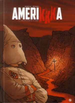 Amerikkka tome 1 - Les Canyons De La Mort (édition 2014)