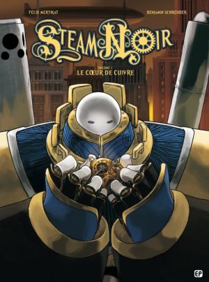 Steam noir tome 1