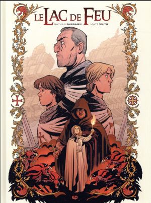 Le lac de feu tome 1