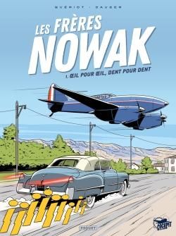 Les frères Nowak tome 1