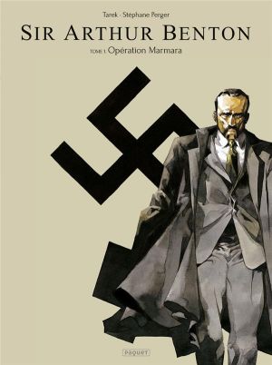 Sir Arthur Benton cycle 1 tome 1