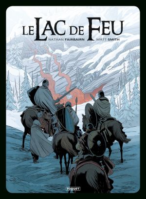 Le lac de feu tomes 1 à 3