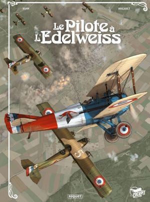 Le pilote à l'edelweiss - intégrale 15 ans