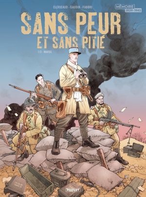 Sans peur et sans pitié tome 1