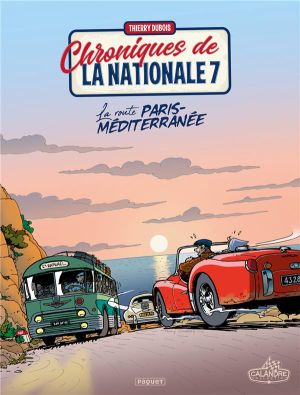 Chroniques de la nationale 7 tome 4