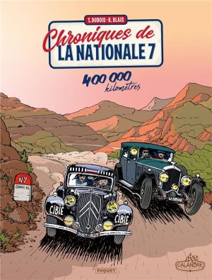 Chroniques de la nationale 7 tome 3