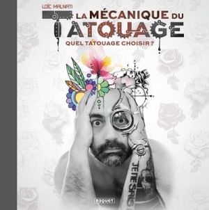 La mécanique du tatouage tome 2