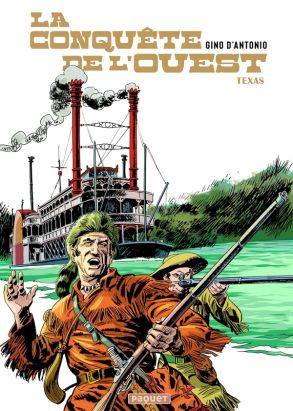 La conquête de l'ouest tome 2