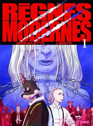 Règnes modernes tome 1
