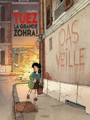 Tuez la grande Zohra ! tome 1
