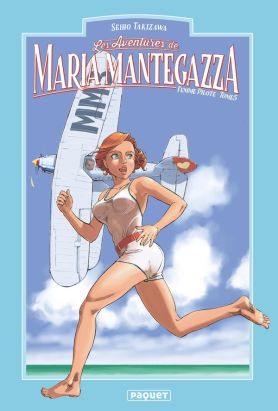 Maria Mantegazza, femme pilote tome 5