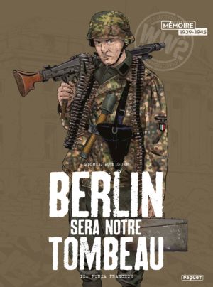 Berlin sera notre tombeau tome 2