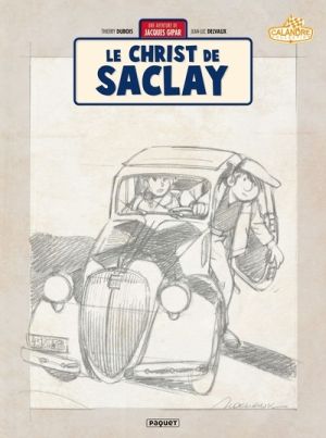 Une aventure de Jacques Gipar tome 9 (crayonnés)