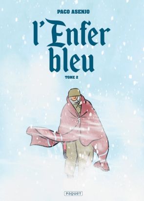 L'enfer bleu tome 2