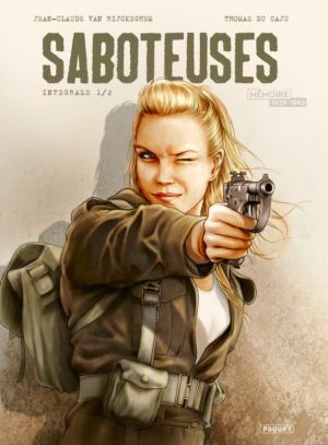 Saboteuses - intégrale tome 1