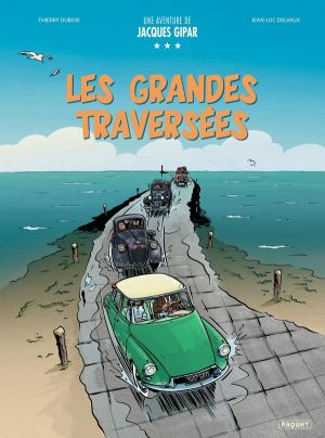 Jacques Gipar - Les grandes traversées
