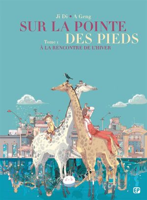 Sur la pointe des pieds tome 1