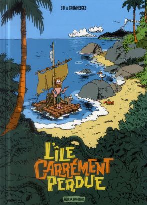 L'île carrément perdue tome 1