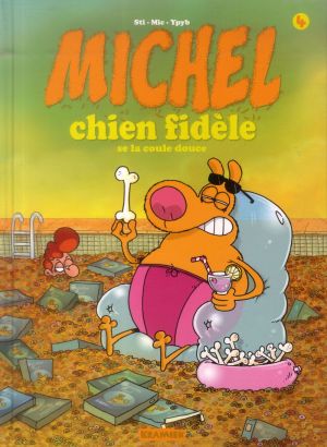 Michel Chien fidèle tome 4