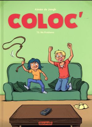 Coloc tome 2 - no problemo !