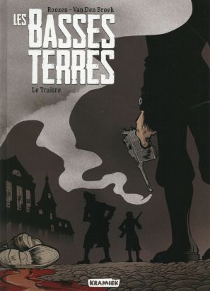 Les basses-terres tome 1 - le traître