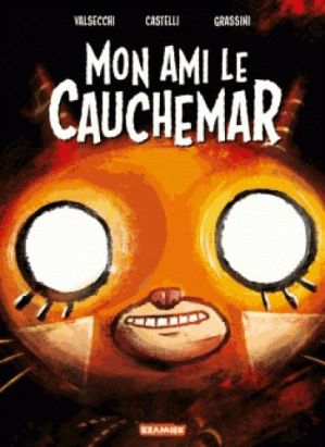 Mon ami le cauchemar