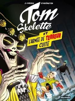 Tom Skelette tome 2