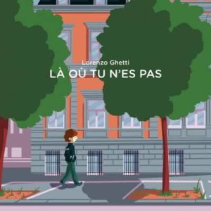 Là où tu n'es pas