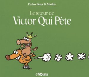 Victor qui pète tome 2