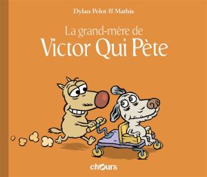 Victor qui pète tome 4
