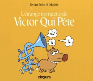 Victor qui pète tome 5