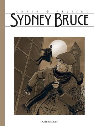 Sydney Bruce tome 1 - édition noir et blanc