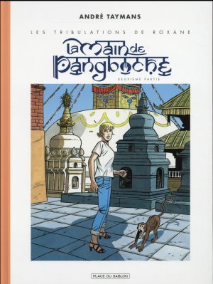 La main de Pangboche tome 2