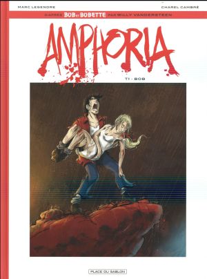 Bob et Bobette - Amphoria tome 1