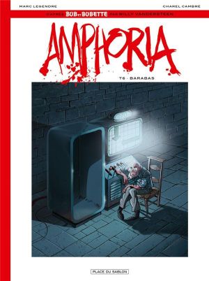 Bob et Bobette - Amphoria tome 6