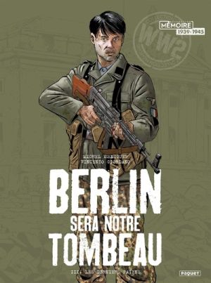 Berlin sera notre tombeau tome 3