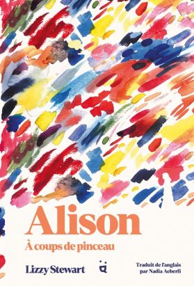 Alison - À coups de pinceau