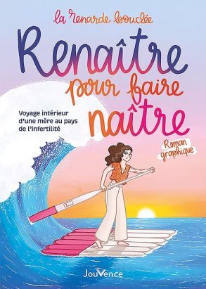 Renaître pour faire naître