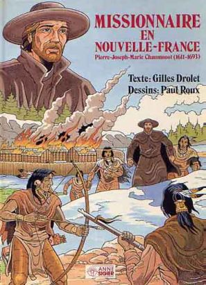 Missionnaire en nouvelle France - Pierre-Joseph-Marie Chaumonot (1611-1693) Missionnaire en nouvelle France - Pierre-Joseph-Marie Chaumonot (1611-1693)