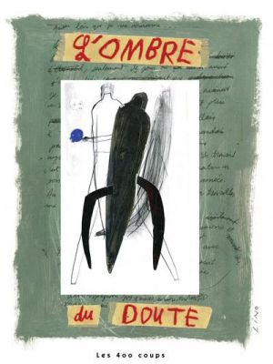 l'ombre du doute