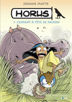 horus tome 1 - l'enfant à tête de faucon