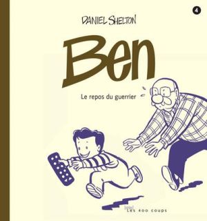 Ben tome 4 - le repos du guerrier