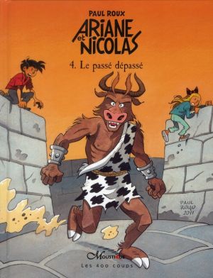 Ariane et Nicolas tome 4 - le passé dépassé