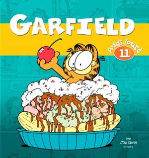 Garfield poids lourd tome 11