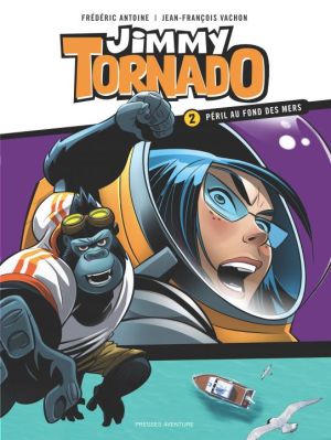 Jimmy Tornado tome 2