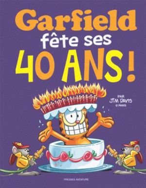 Garfield fête ses 40 ans !